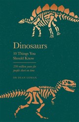 Dinosaurs - Dr Dean Lomax - 9781841884943