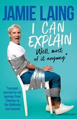 I Can Explain - Jamie Laing - 9781841885506