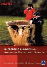 Supporting Children with Autism in Mainstream Schools - Seach, Diana - 9781841900551