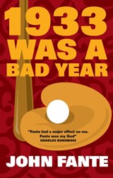 1933 Was a Bad Year - Fante, John - 9781841951928