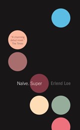 Naive. Super - Erlend Loe - 9781841956725