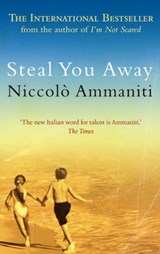 Steal You Away - Niccolo Ammaniti - 9781841959320