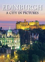 Edinburgh: A City in Pictures - J.E. Abernethy - 9781842049372