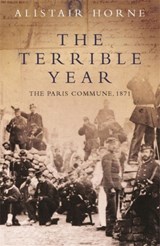 The Terrible Year - Sir Alistair Horne - 9781842127599