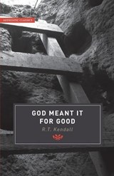 God Meant it for Good - R T Kendall - 9781842272350