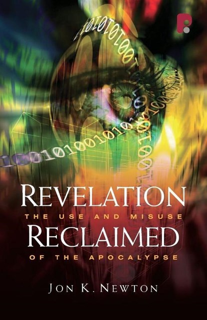 Revelation Reclaimed, Jon Newton - Paperback - 9781842276129
