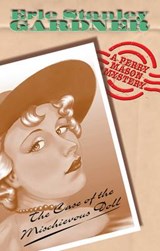 Case of the Mischievous Doll - GARDNER,  Erle Stanley - 9781842320846