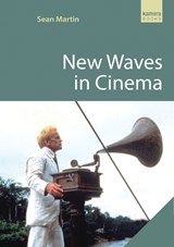 New Waves in Cinema - MARTIN,  Sean - 9781842432549