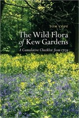 The Wild Flora of Kew Gardens - Tom Cope - 9781842464014