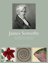 James Sowerby - Paul Henderson - 9781842465967