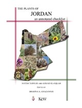 The Plants of Jordan: an annotated checklist - Hatem Taifour ; Ahmed El-Oqlah - 9781842466414