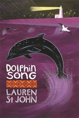 The White Giraffe Series: Dolphin Song - Lauren St John - 9781842556115