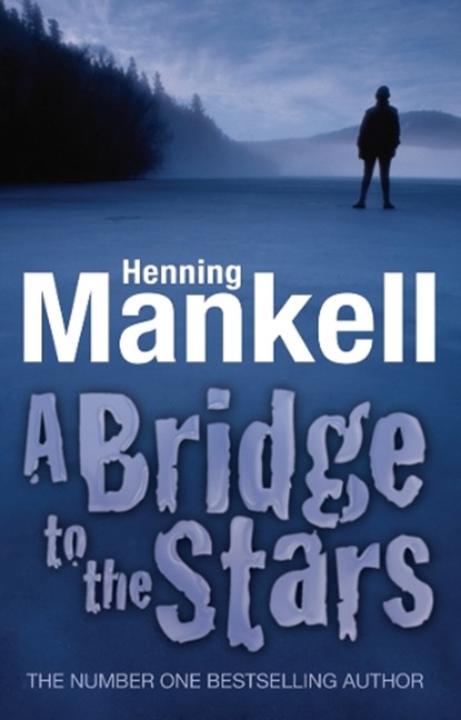 A Bridge to the Stars, Mankell, Henning - Paperback - 9781842704394