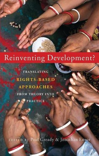 Reinventing Development?, Paul Gready ; Jonathan Ensor - Paperback - 9781842776490