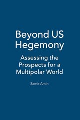 Beyond US Hegemony - Samir Amin - 9781842777091