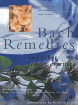 Bach Remedies & Other Flower Remedies - Vivian Williamson - 9781843094418