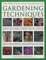 Gardening Techniques, Practical Encyclopedia of - Jonathan Edwards - 9781843097952