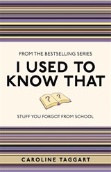I Used to Know That - Caroline Taggart - 9781843176558