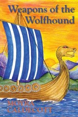 Weapons of the Wolfhound - CALDECOTT,  Moyra - 9781843194316