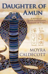 Daughter of Amun - Moyra Caldecott - 9781843194750