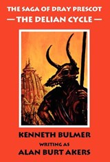 The Delian Cycle - Alan Burt Akers - 9781843195573
