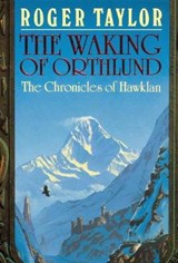 The Waking of Orthlund - TAYLOR,  Roger - 9781843199373