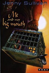 Me and My Big Mouth - The Second Book of Tanith - Jenny Sullivan - 9781843230670