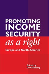 Promoting Income Security as a Right - Guy Standing - 9781843311744