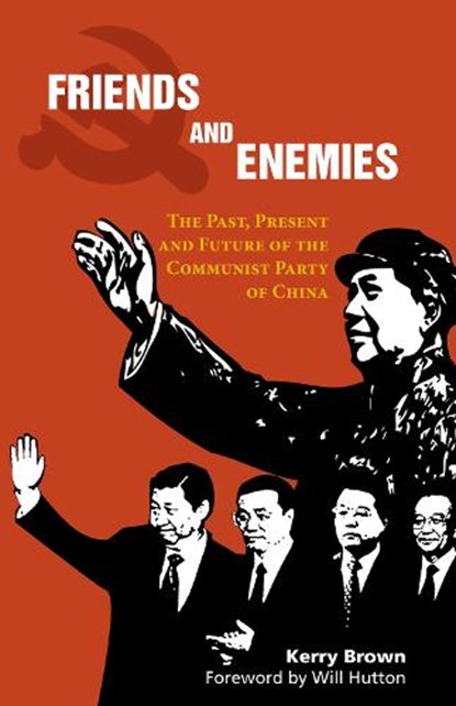 Friends and Enemies, Kerry Brown - Paperback - 9781843317814