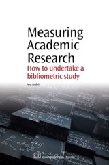 Measuring Academic Research - ANA (UNIVERSITY OF BARCELONA,  Spain) Andres - 9781843345282