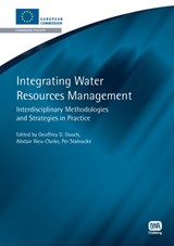 Integrating Water Resources Management - Geoffrey D. Gooch ; Alistair Rieu-Clarke ; Per Stalnacke - 9781843393252