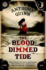 Quinn, A: The Blood Dimmed Tide - QUINN,  Anthony - 9781843444657