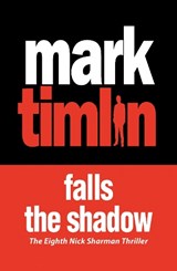 Falls The Shadow - Mark Timlin - 9781843444800