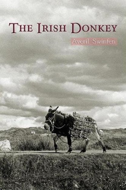 The Irish Donkey, Averil Swinfen - Paperback - 9781843510420