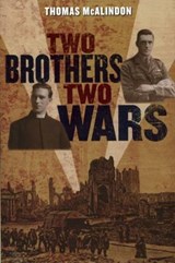 Two Brothers  Two Wars - MCALINDON,  Thomas - 9781843511458