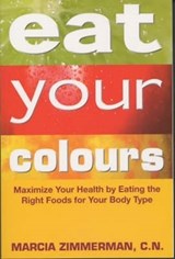 Eat Your Colours - Marcia Zimmerman - 9781843580324