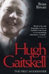 Hugh Gaitskell - Brian Brivati - 9781843580997