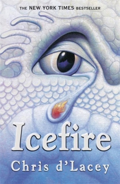 The Last Dragon Chronicles: Icefire, Chris d'Lacey - Paperback - 9781843621348