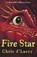 The Last Dragon Chronicles: Fire Star, Chris d'Lacey - Paperback - 9781843625223
