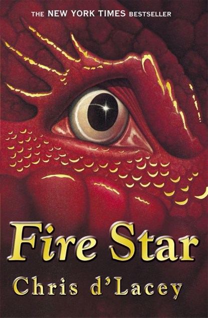 The Last Dragon Chronicles: Fire Star, Chris d'Lacey - Paperback - 9781843625223