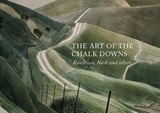 The Art of the Chalk Downs - James Russell ; Chris Stephens - 9781843682943