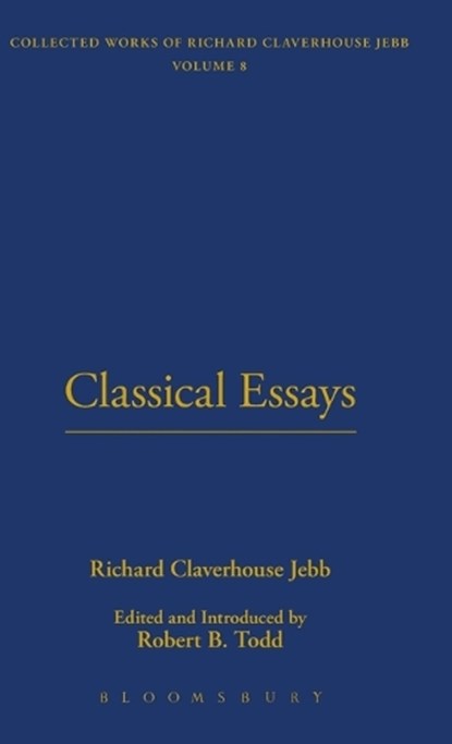 Classical Essays, Richard Claverhouse Jebb - Gebonden - 9781843715559