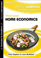 Active Home Economics Course Notes Third Level - Edna Hepburn ; Jean McAllister - 9781843728078