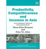 Productivity, Competitiveness and Incomes in Asia - Hans-Peter Brunner ; Peter M. Allen - 9781843765851