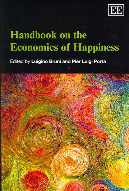 Handbook on the Economics of Happiness, Luigino Bruni ; Pier Luigi Porta - Gebonden - 9781843768265