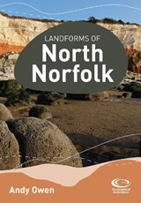 Landforms of North Norfolk - Andy Owen - 9781843775256