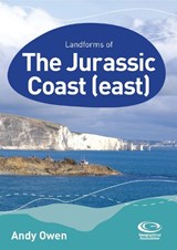Landforms of the Jurassic Coast (east) - Andy Owen - 9781843775294