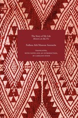 The Story of My Life - Fadhma Aith Mansour Amrouche - 9781843822165