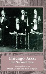 Chicago Jazz - Derek Coller ; Bert Whyatt - 9781843822264