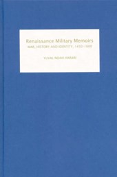 Renaissance Military Memoirs